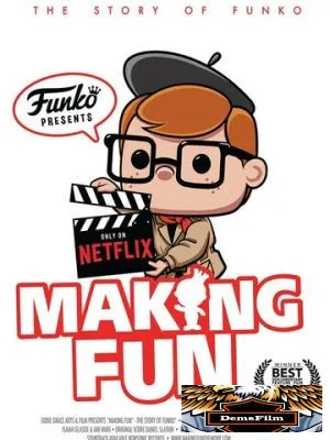 Making Fun: The Story of Funko 2018