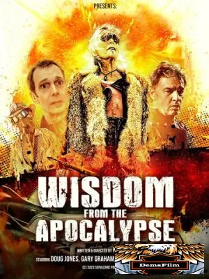 Wisdom from the Apocalypse 2023