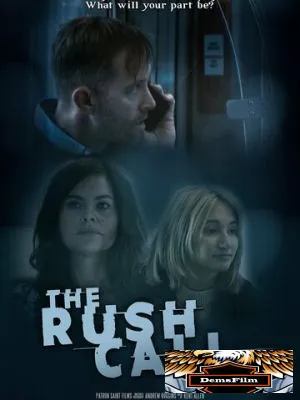 The Rush Call